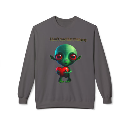 I don't care that your grey - Unisex Midweight Softstyle Fleece Crewneck Sweatshirt