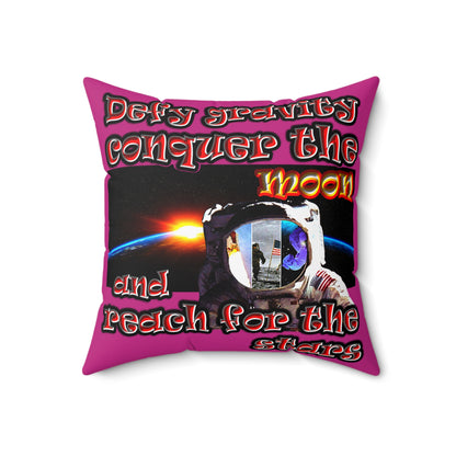 defy conquer reach - Spun Polyester Square Pillow - (pink)