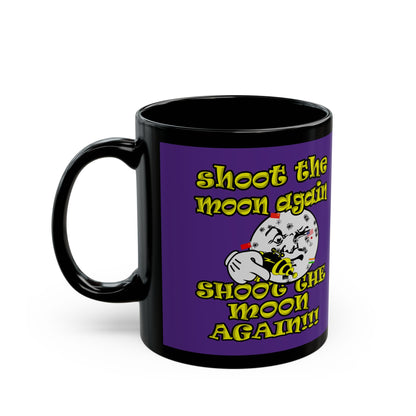 shoot the moon again - Black Mug (purple)