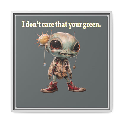 I don't care that your green - framed canvas art (dark grey)