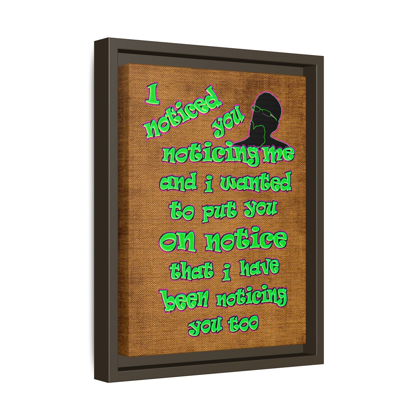 noticed you noticing - framed canvas art (brown papyrus)