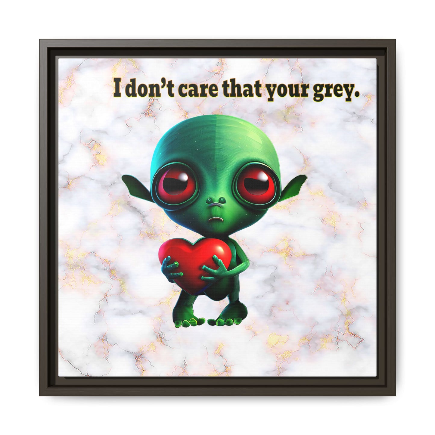 I don't care that your grey - framed canvas art (white marble)