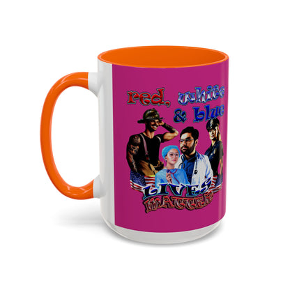 rw&b lives matter - Accent Mug (pink)