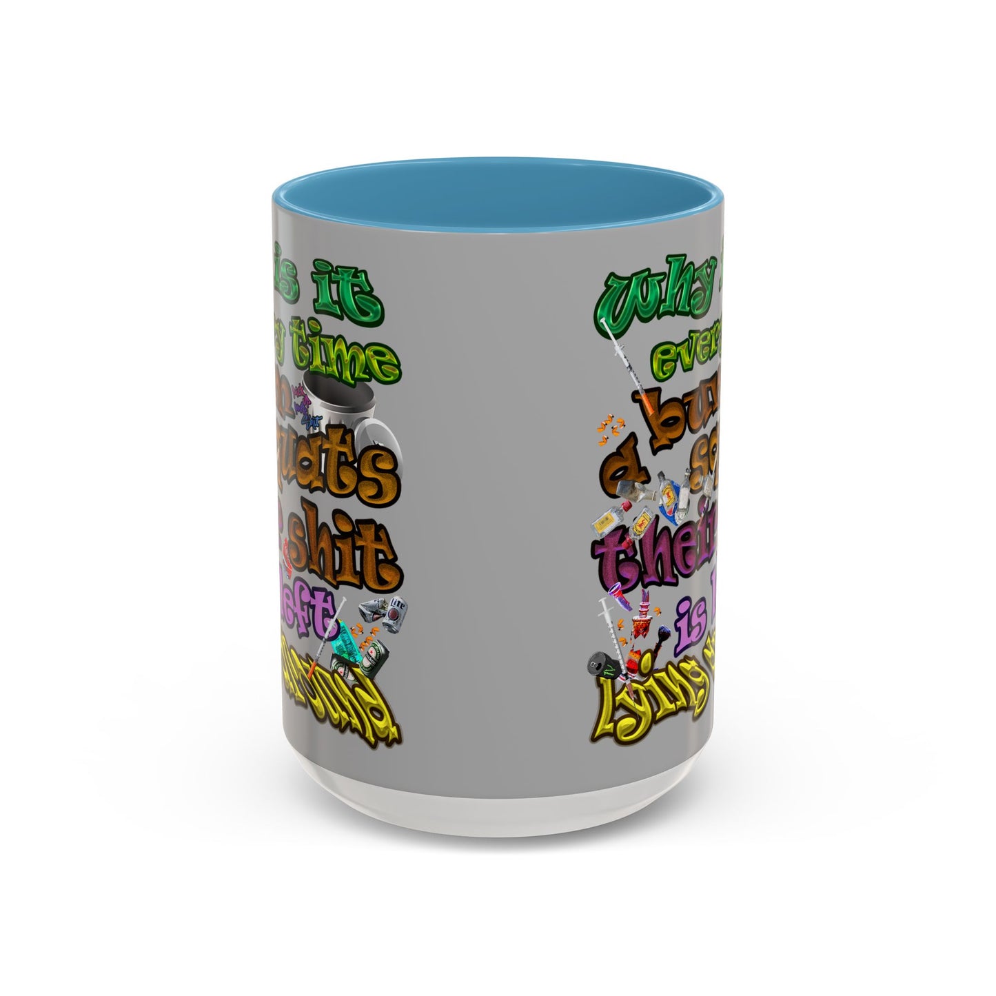the bum's shit - Accent Mug (light grey)