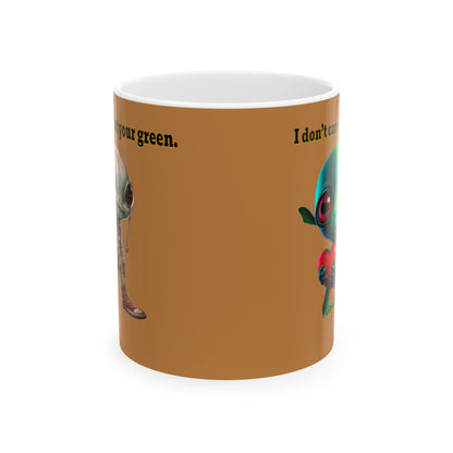 I don't care that your grey - White Mug (light brown)