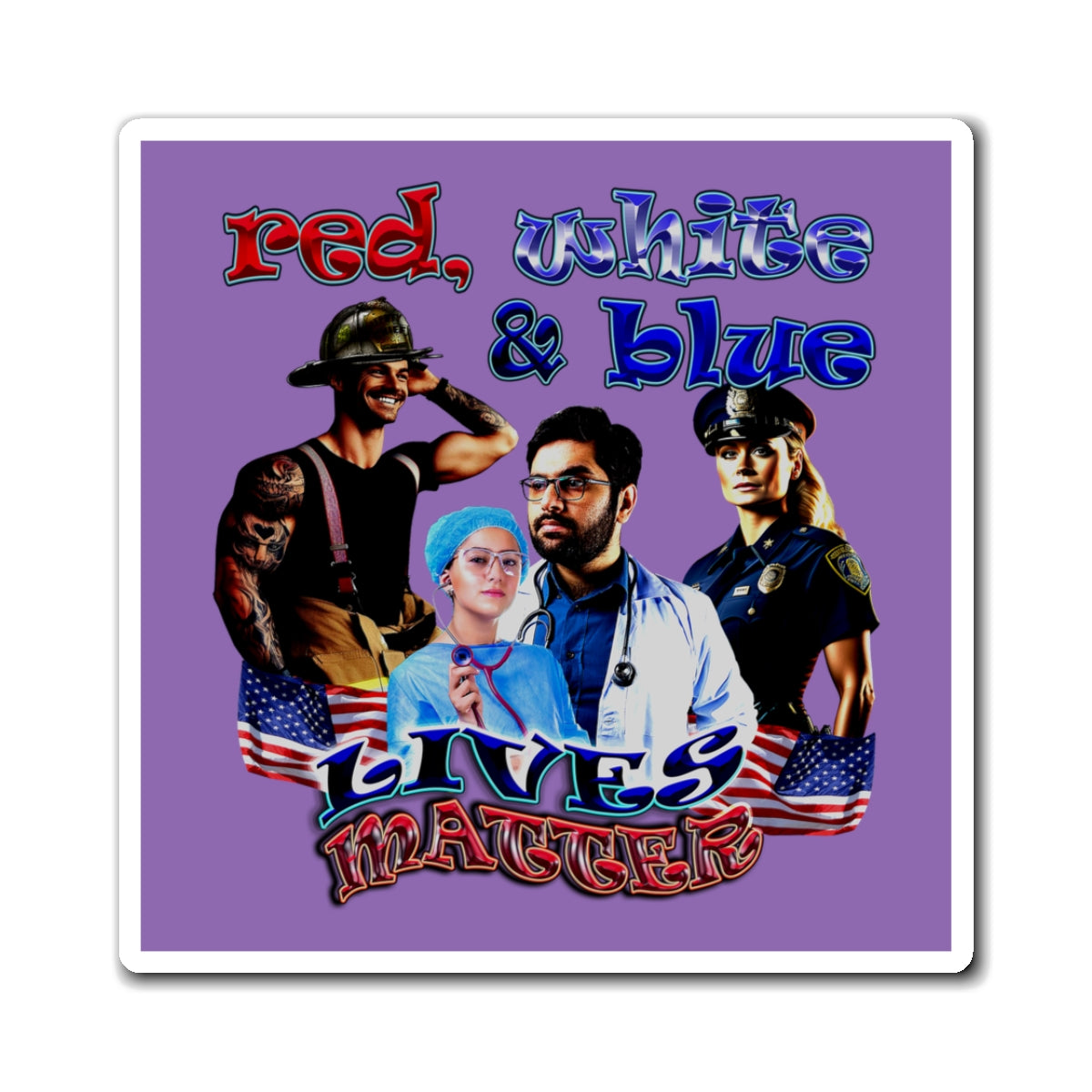 rw&b lives matter - Magnets - (light purple)