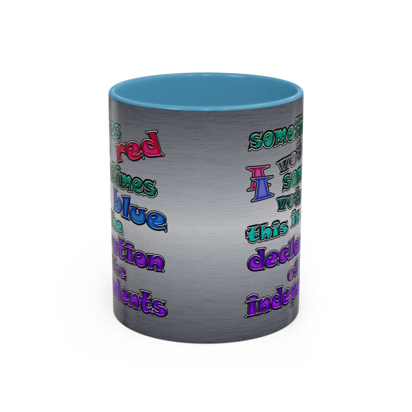 declaration of the independents - Accent Mug (brushed nickel)