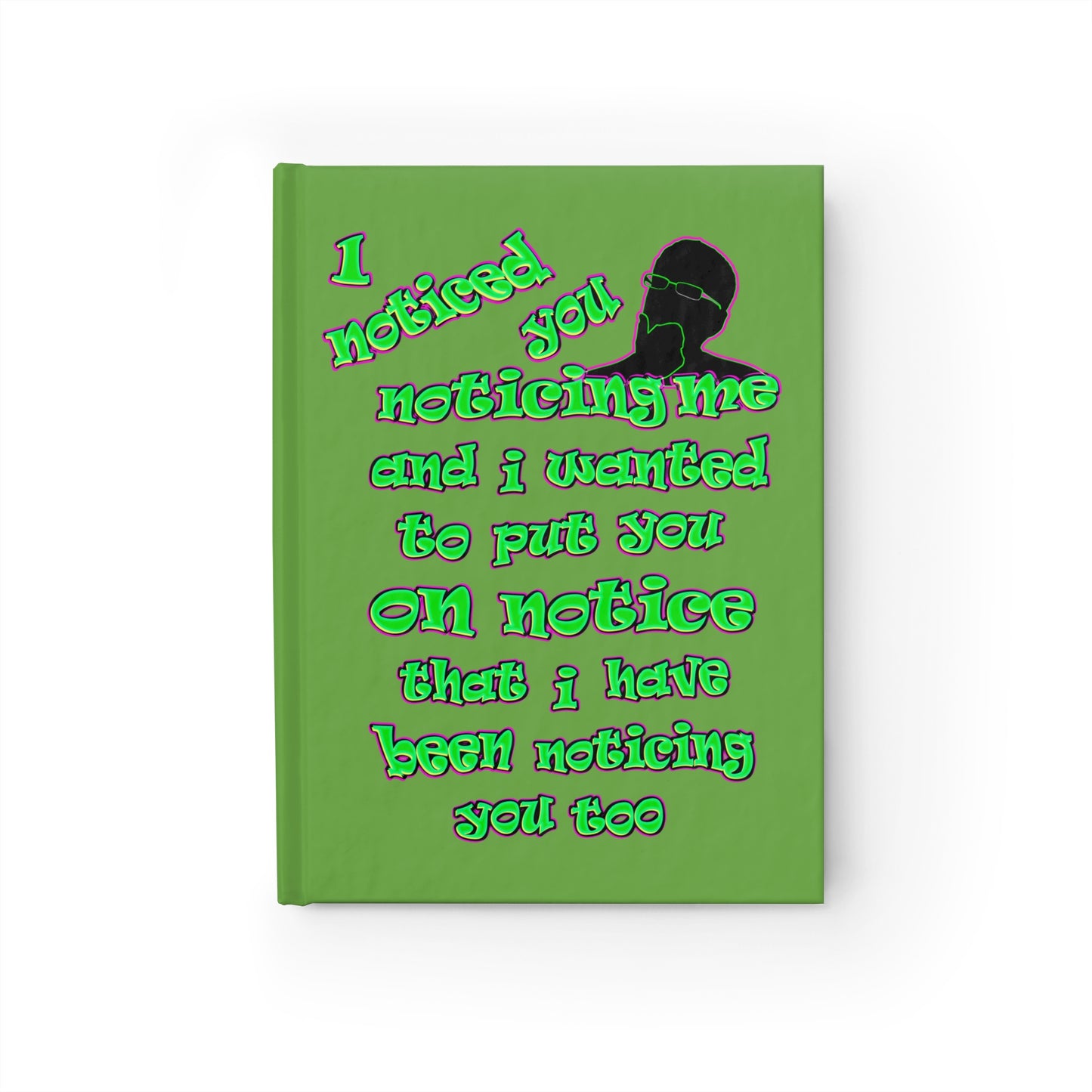 noticed you noticing - journal-lined (green)