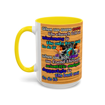 doggystyle - Accent Mug (butterscotch wood finish)
