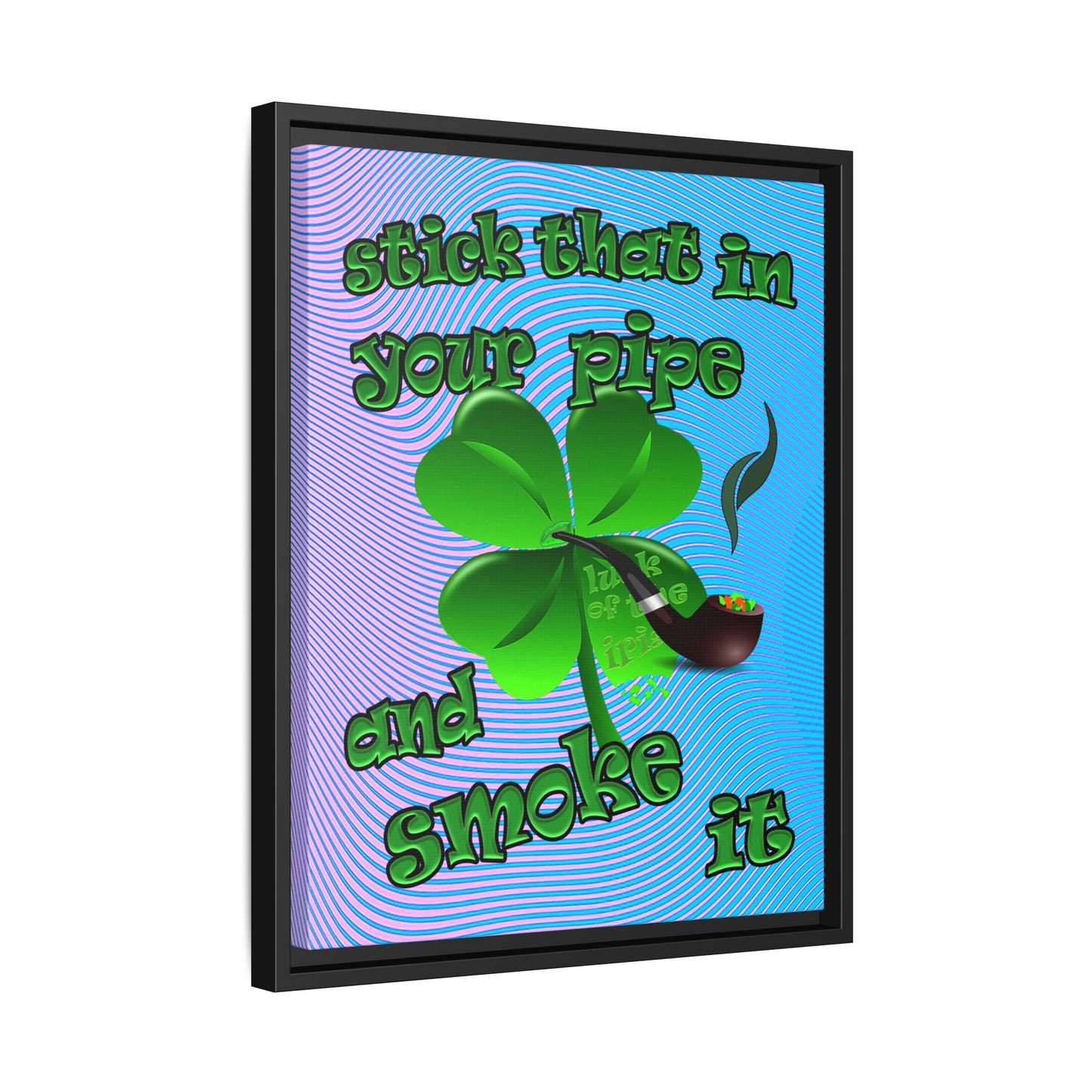 stick that in your pipe and smoke it - framed canvas art (light blue-purple wave)