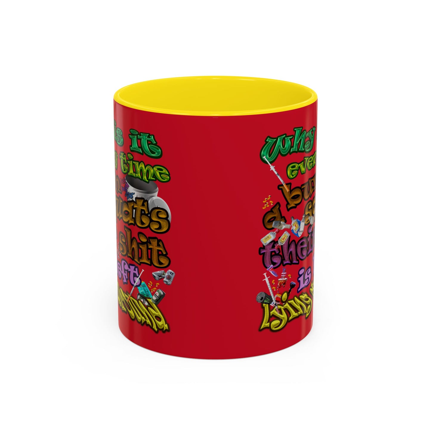 the bum's shit - Accent Mug (dark red)