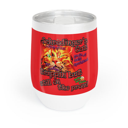 schrodinger's cat - Chill Wine Tumbler (red)