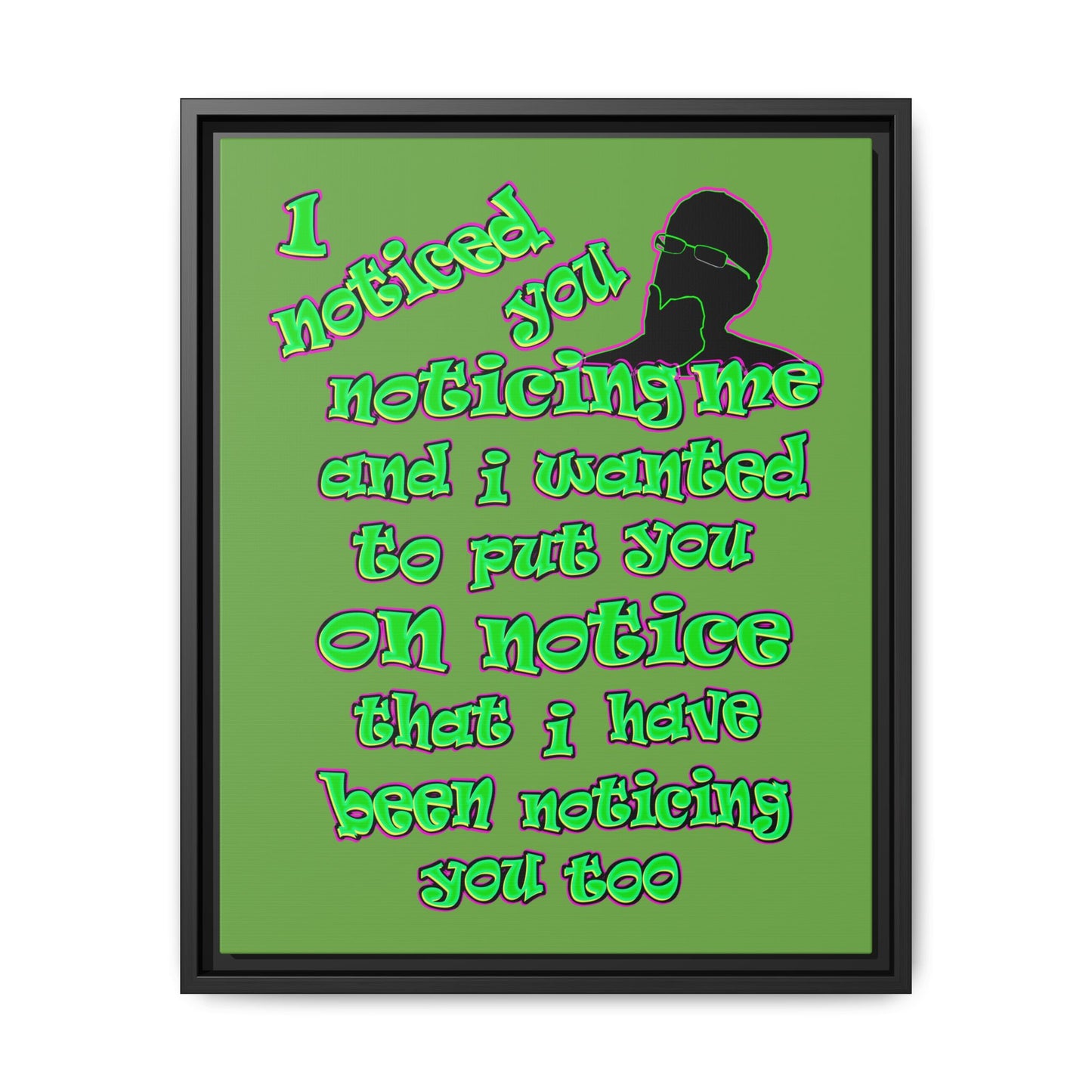 noticed you noticing - framed canvas art (green)