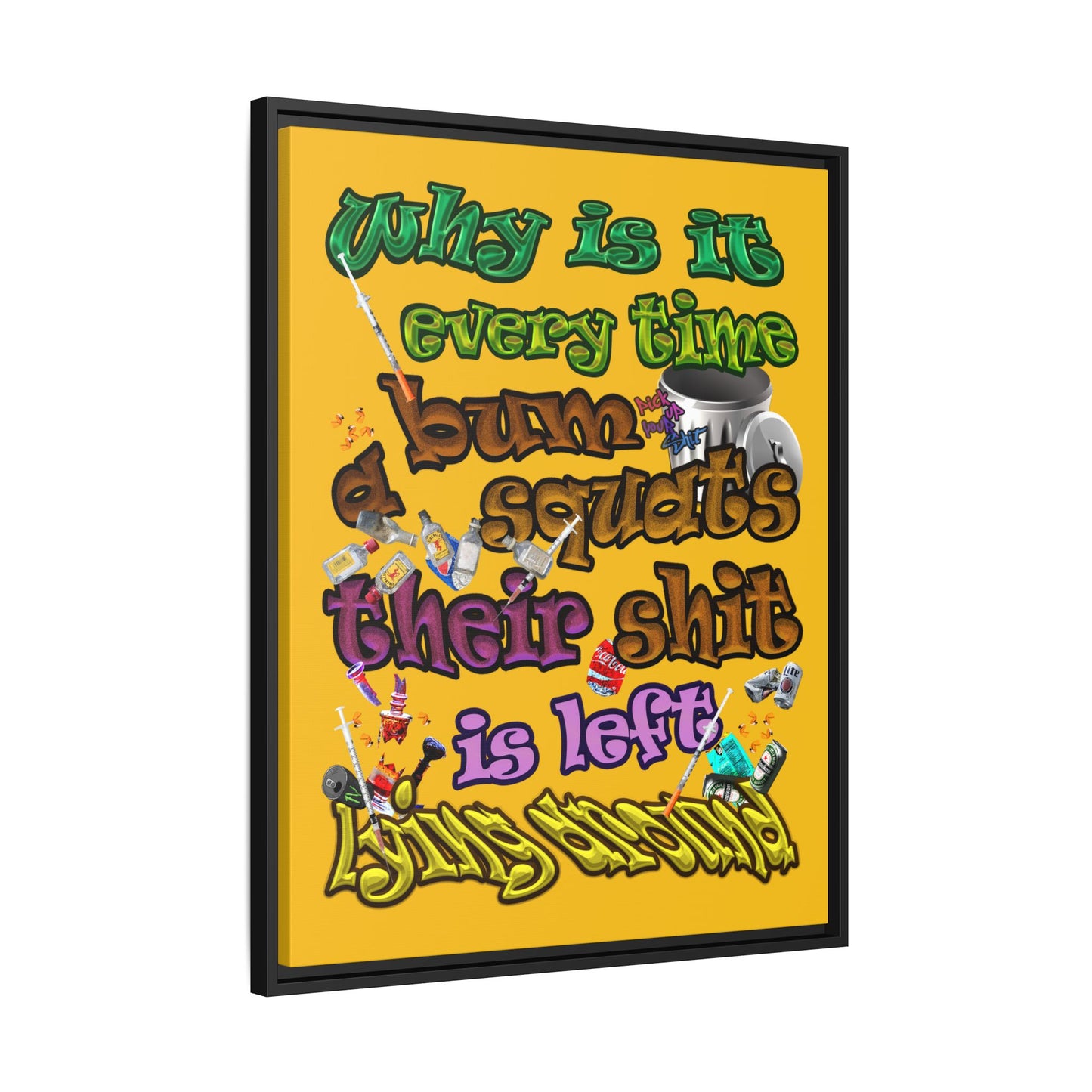 the bum's shit - framed canvas art (yellow)