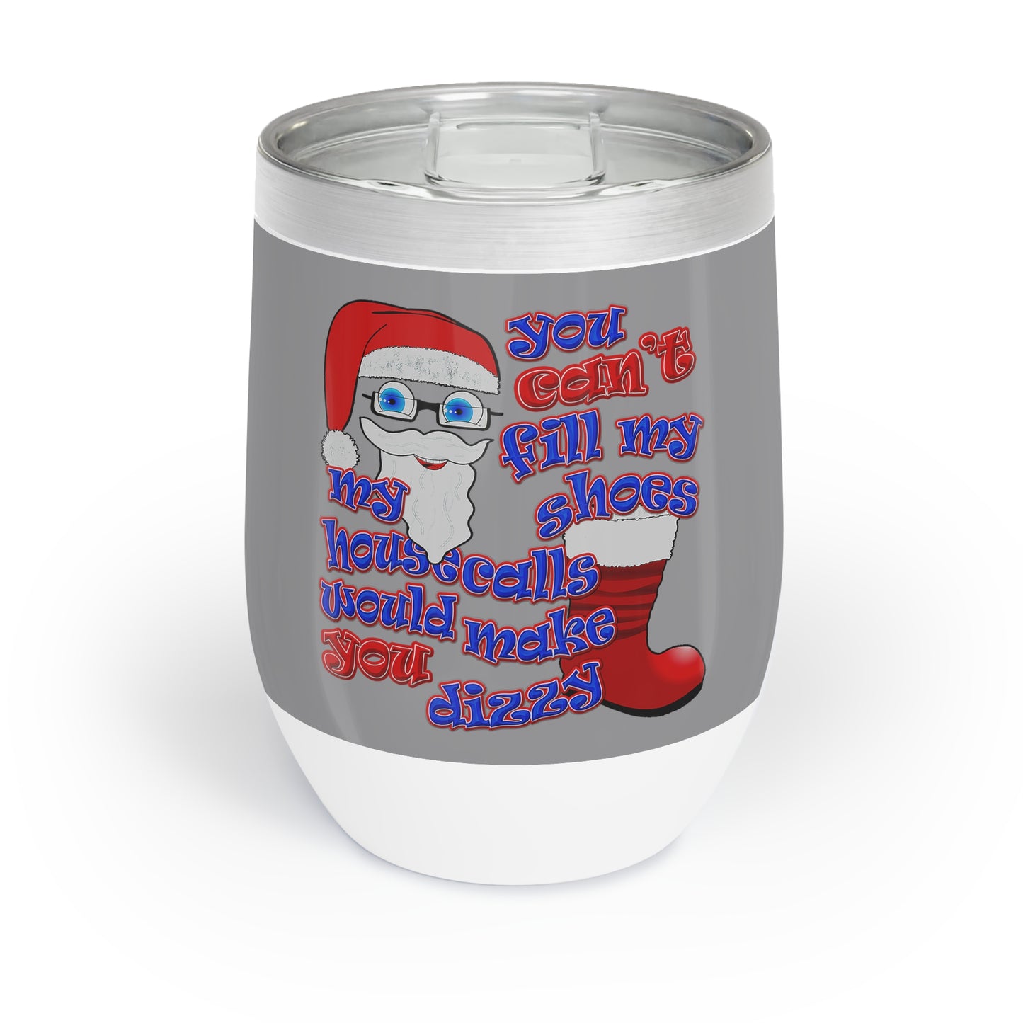 santa's shoes - Chill Wine Tumbler (grey)