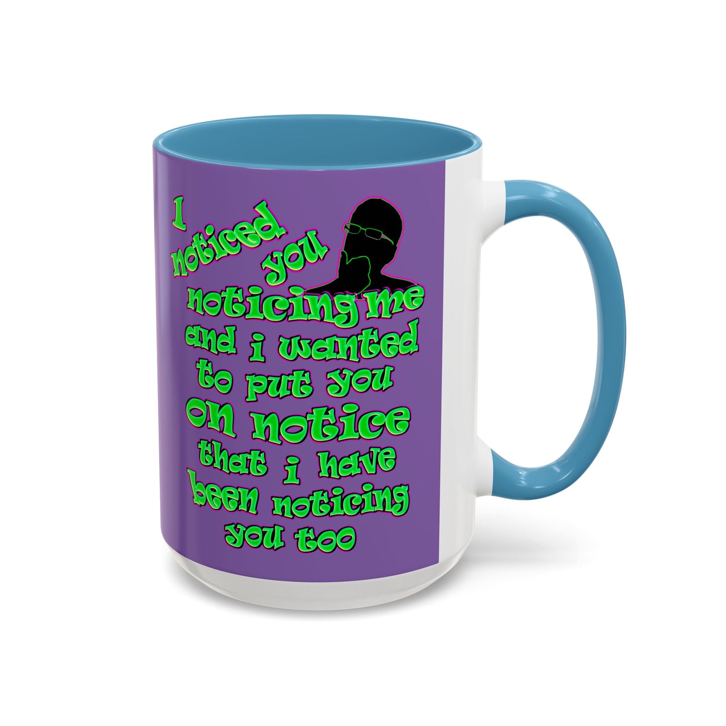 noticed you noticing - Accent Mug (light purple)