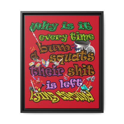 the bum's shit - framed canvas art (dark red)