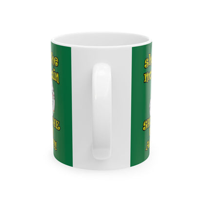 shoot the moon again - White Mug (dark green)