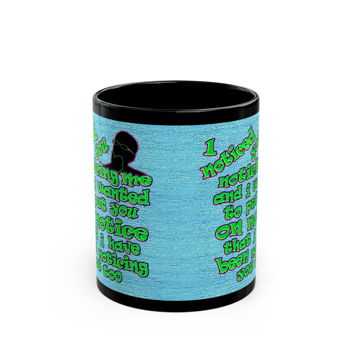 noticed you noticing - Black Mug (faded dark blue)
