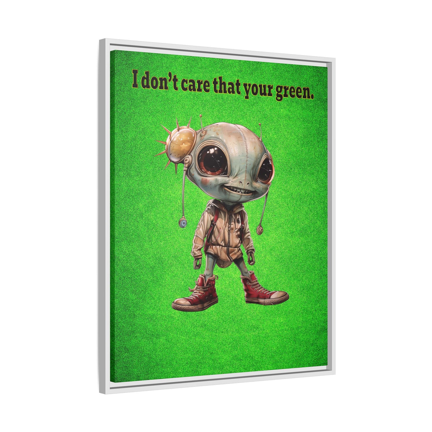 I don't care that your green - framed canvas art (green turf)