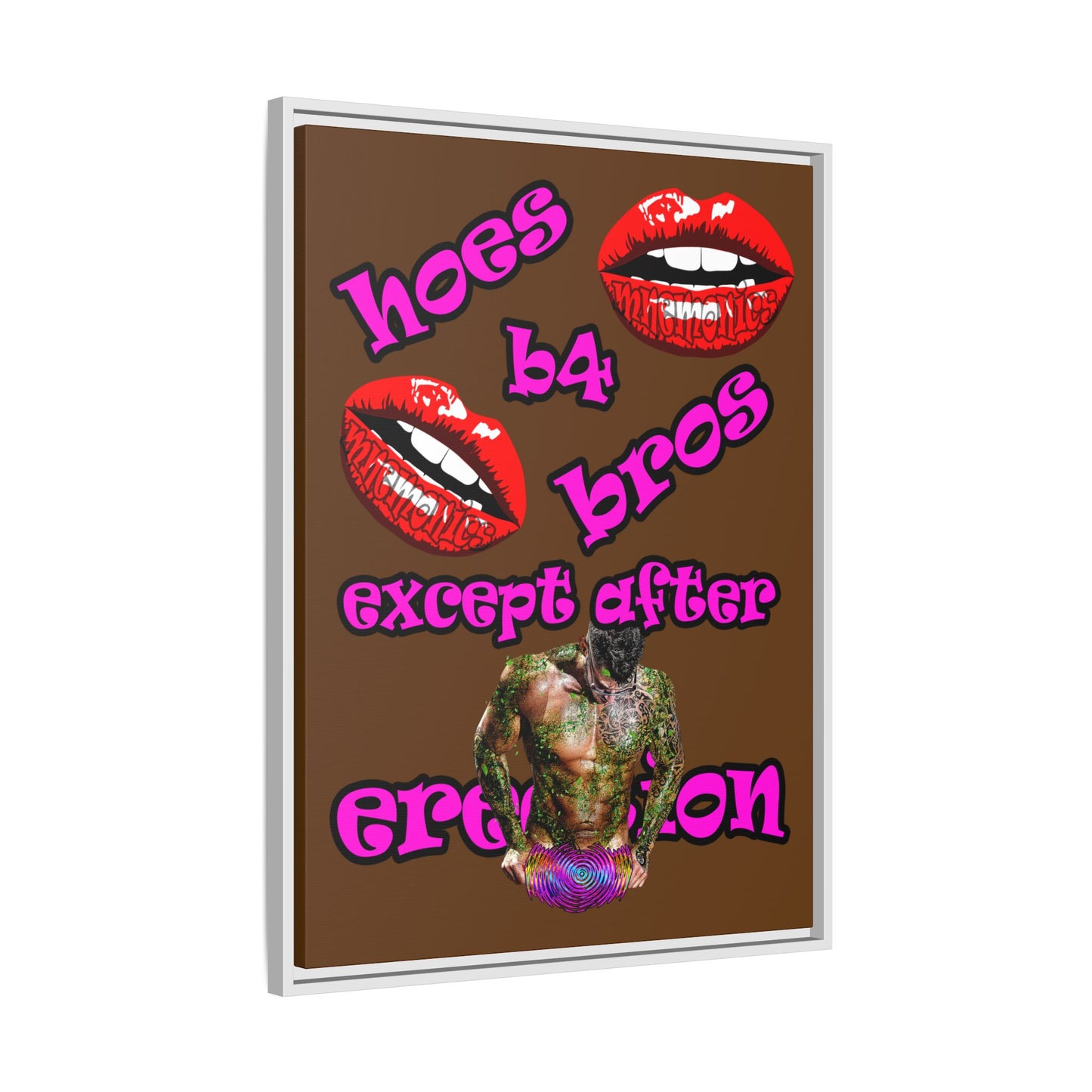 hoes b4 bros - framed canvas art (brown)