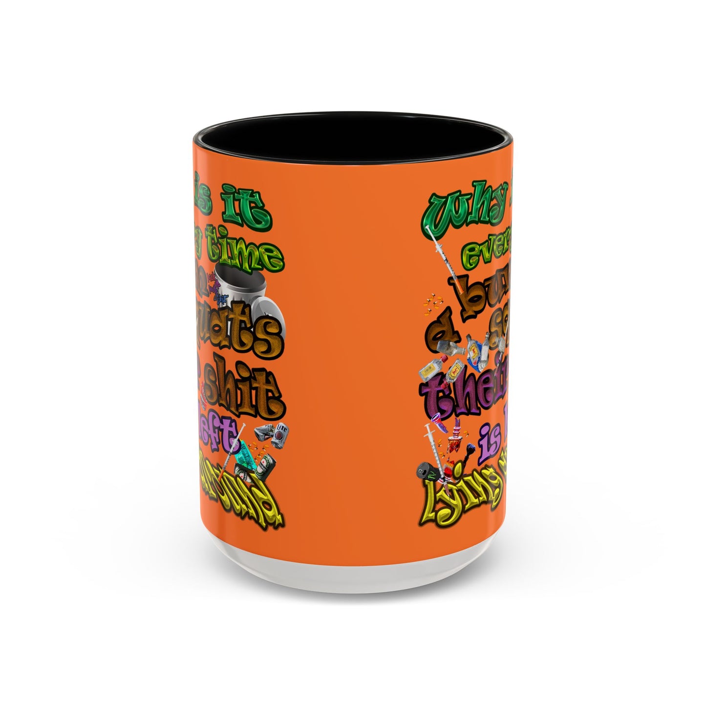 the bum's shit - Accent Mug (crusta)