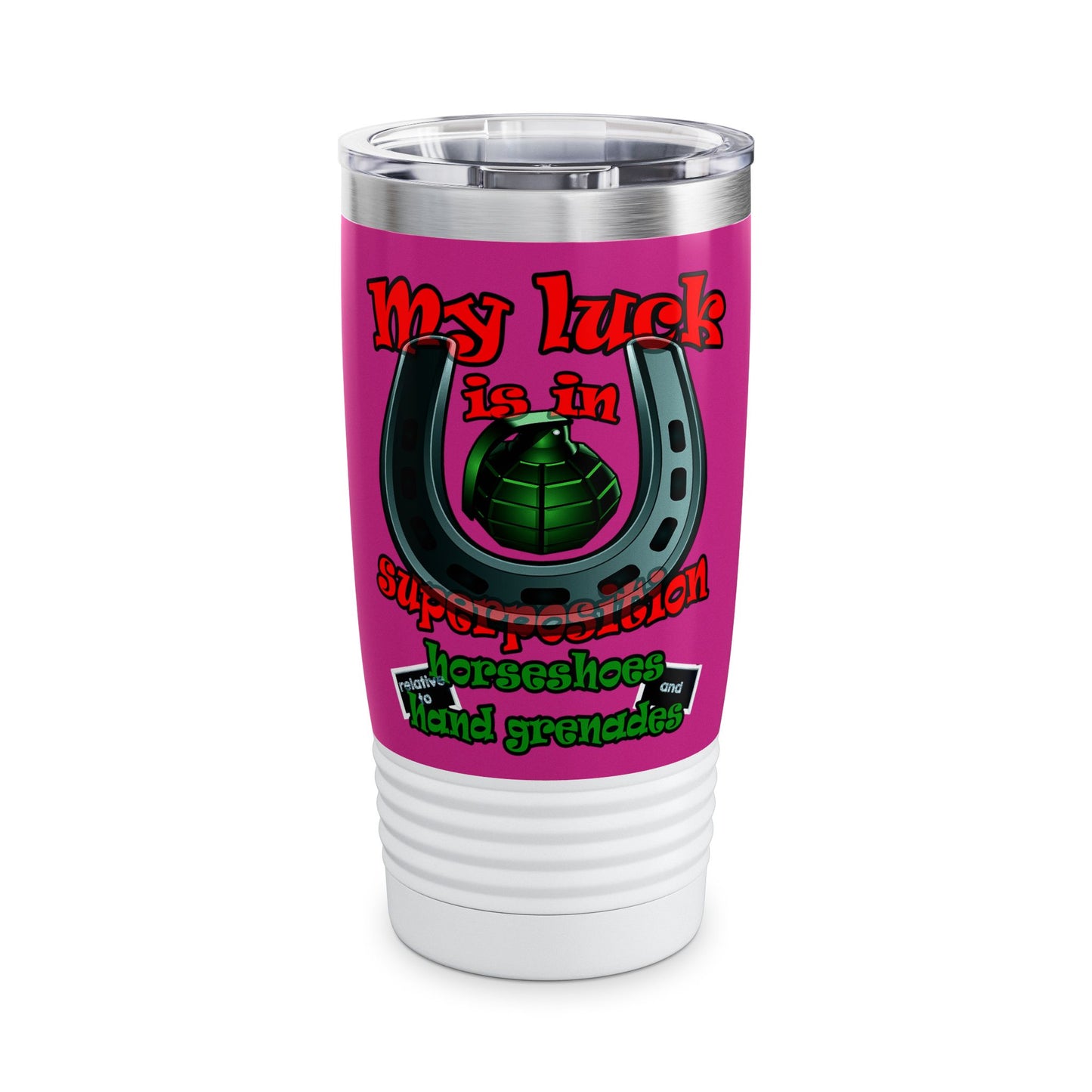 my luck - Ringneck Tumbler, 20oz (pink)