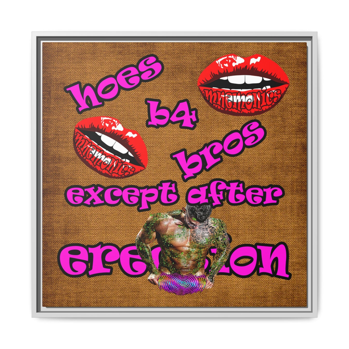 hoes b4 bros - framed canvas art (brown papyrus)