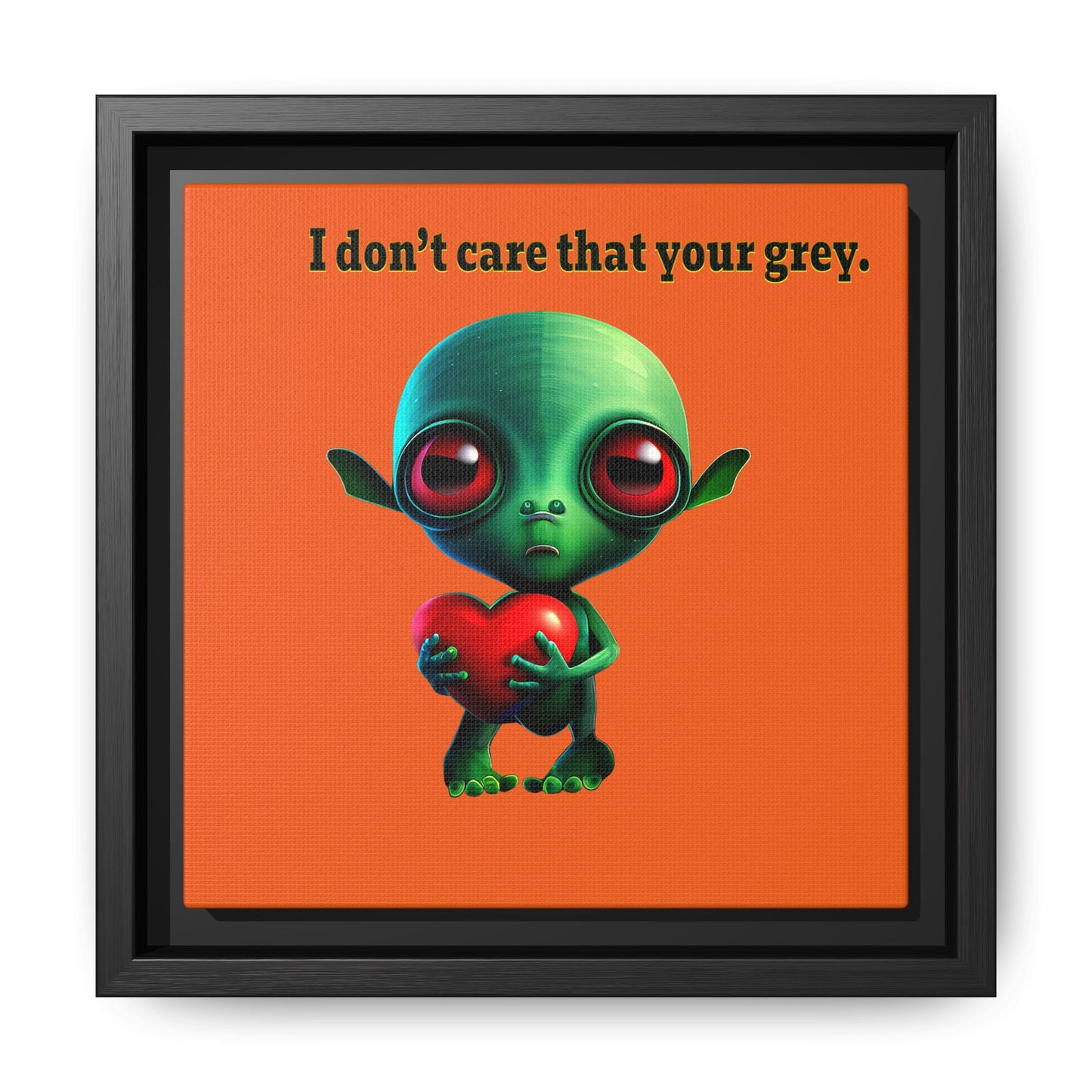 I don't care that your grey - framed canvas art (orange)