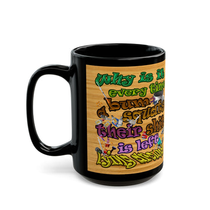 the bum's shit - Black Mug (butterscotch wood finish)