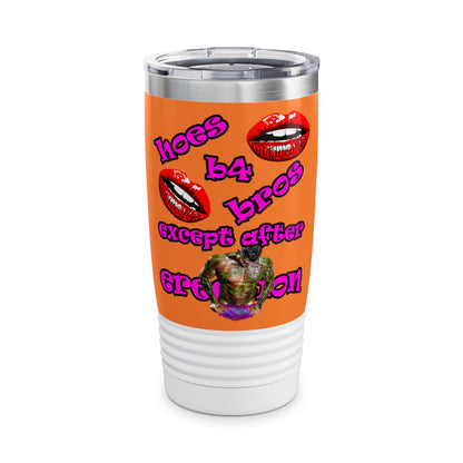 hoes b4 bros - Ringneck Tumbler, 20oz (crusta)