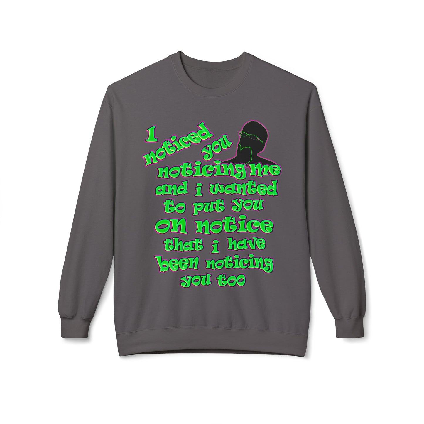 noticed you noticing - Unisex Midweight Softstyle Fleece Crewneck Sweatshirt