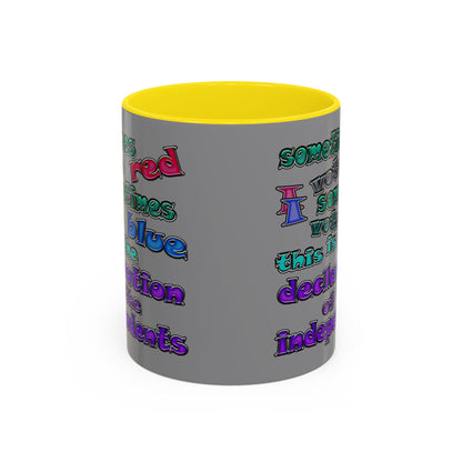 declaration of the independents - Accent Mug (grey)