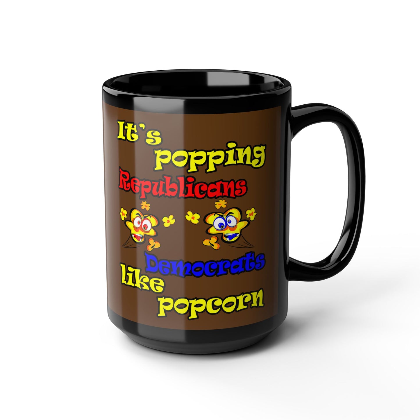 popping like popcorn - Black Mug (brown)