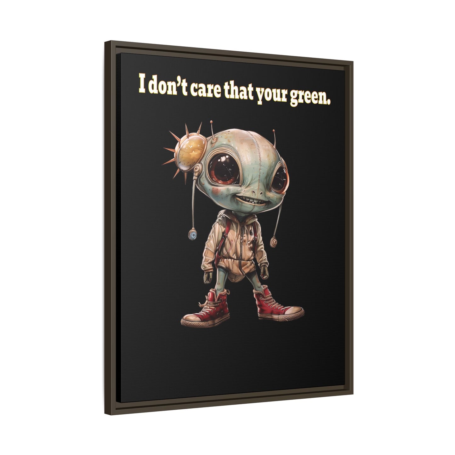 I don't care that your green - framed canvas art (black)