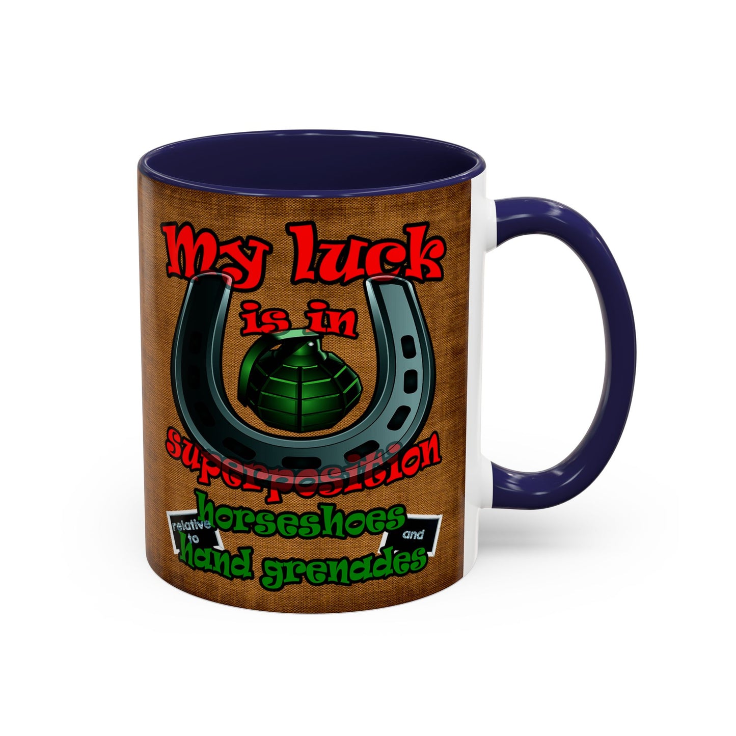 my luck - Accent Mug (brown papyrus)