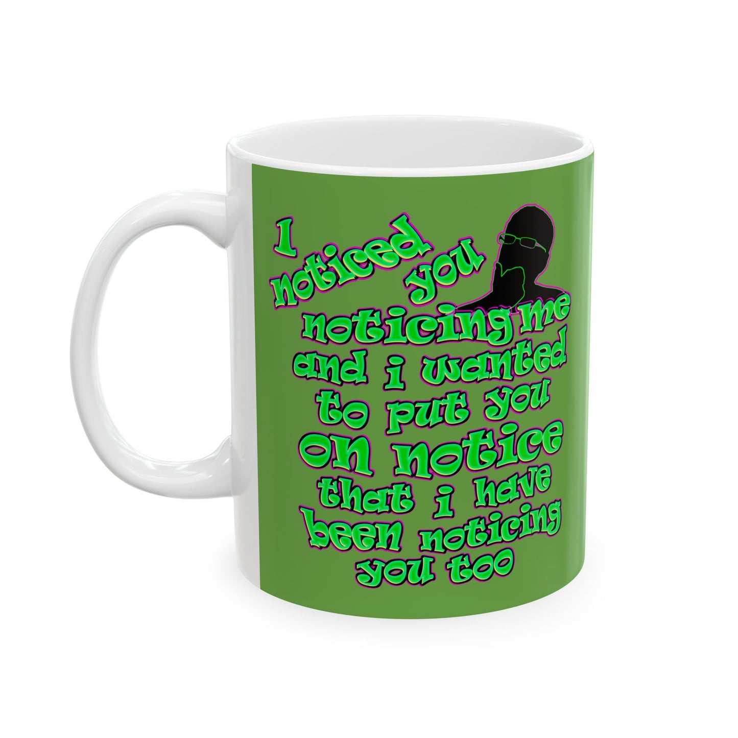 noticed you noticing - White Mug (green)