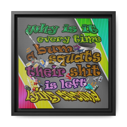 the bum's shit - framed canvas art (rainbow split)