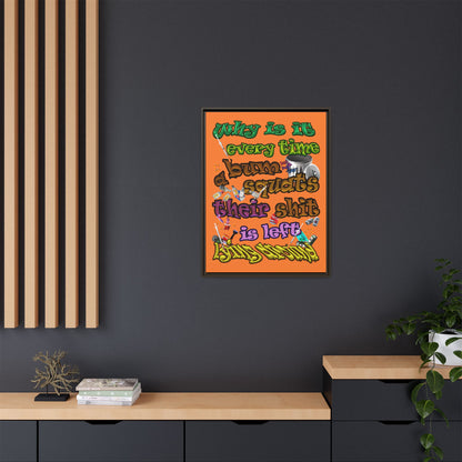 the bum's shit - framed canvas art (crusta)