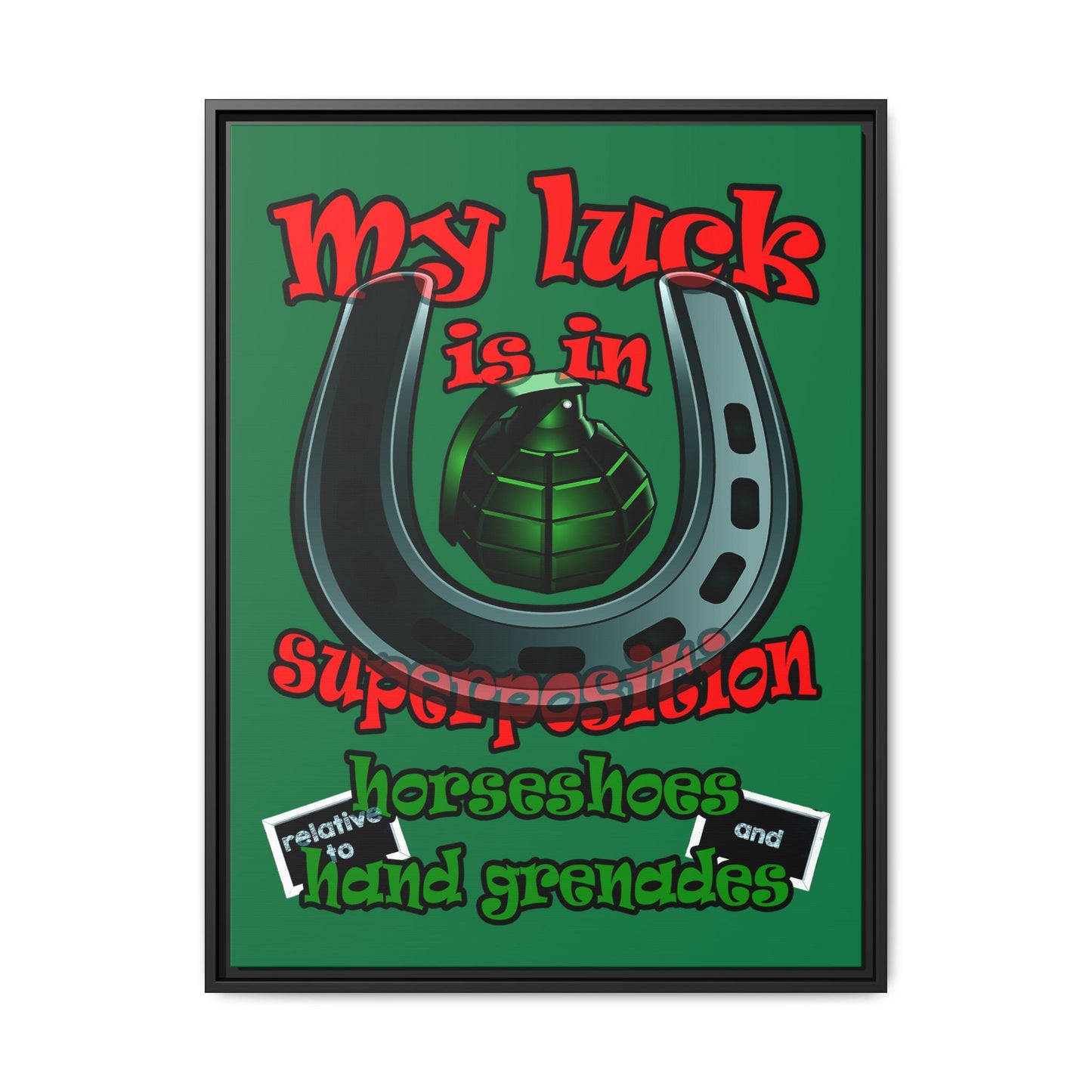 my luck - framed canvas art (dark green)