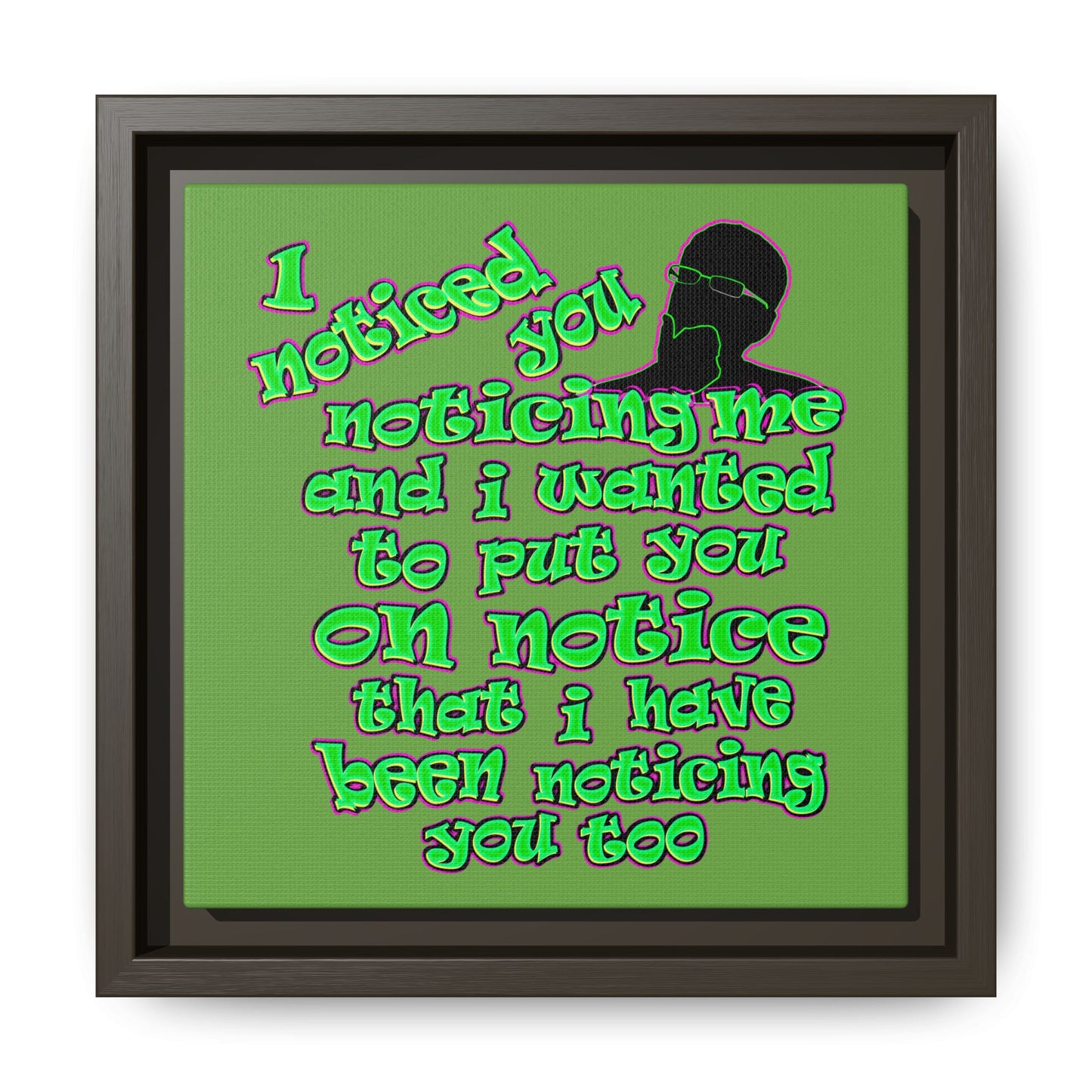 noticed you noticing - framed canvas art (green)