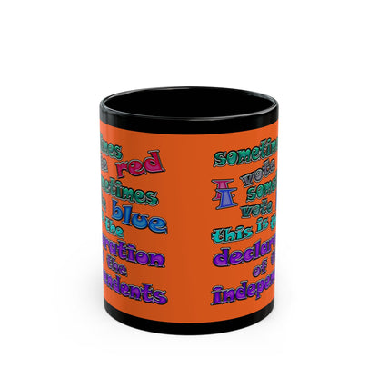 declaration of the independents - Black Mug (orange)