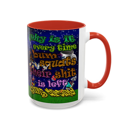 the bum's shit - Accent Mug ('snoops' background)
