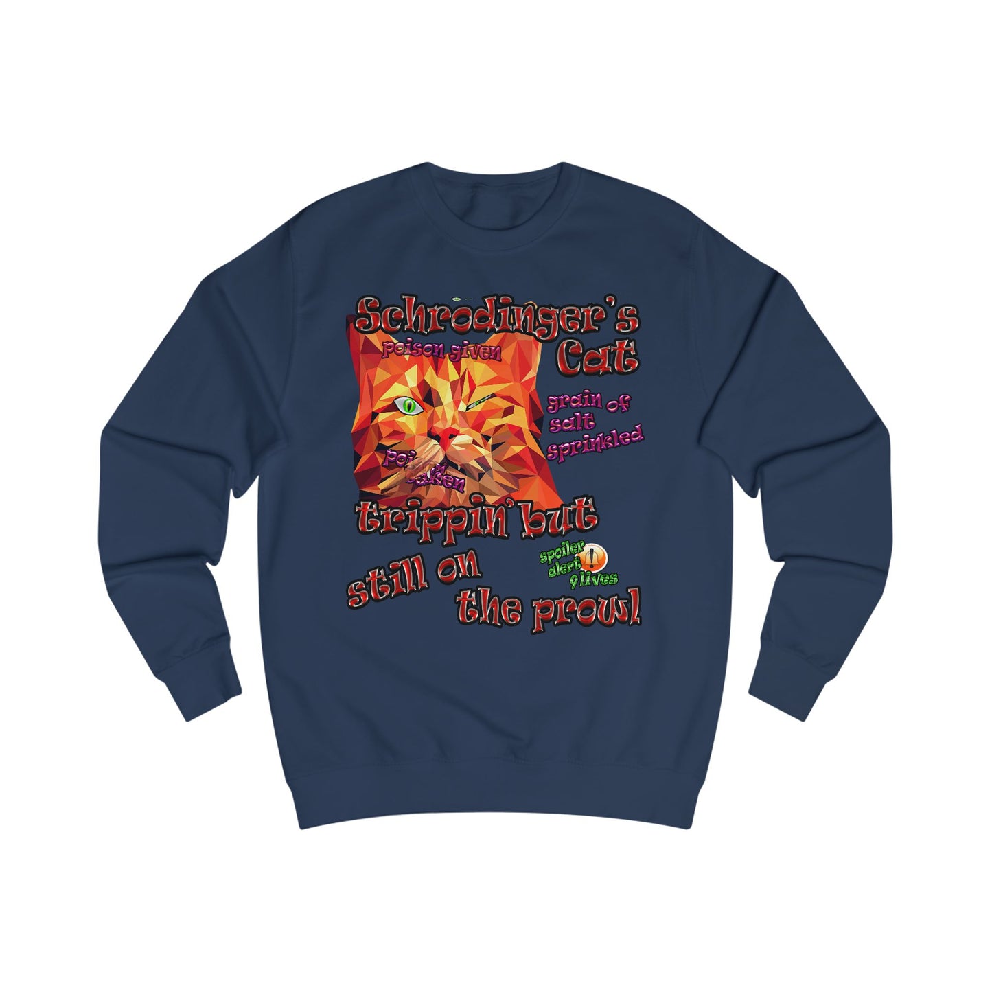 schrodinger's cat - Men's Sweatshirt