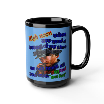high noon - Black Mug (light blue)
