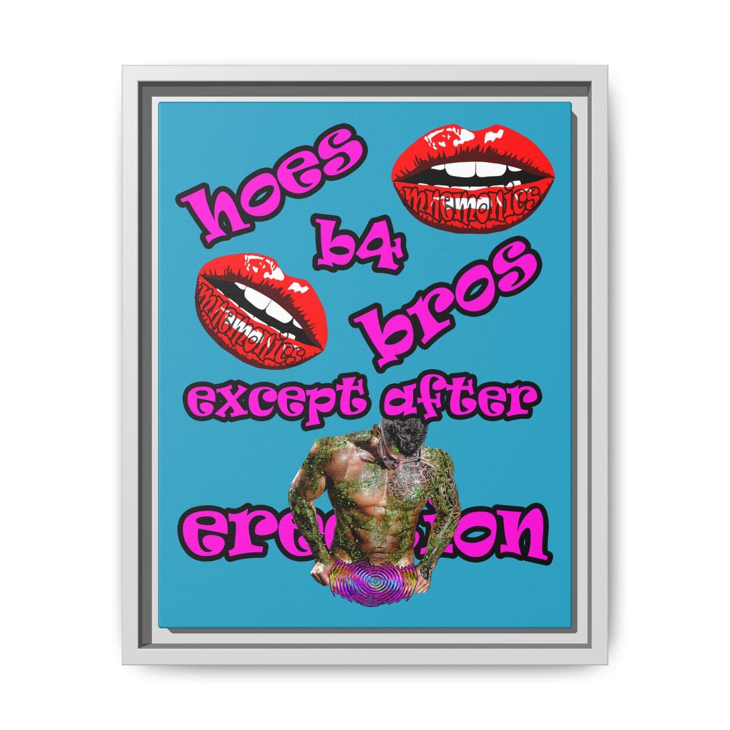 hoes b4 bros - framed canvas art (turquoise)
