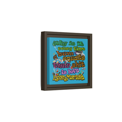 the bum's shit - framed canvas art (turquoise)