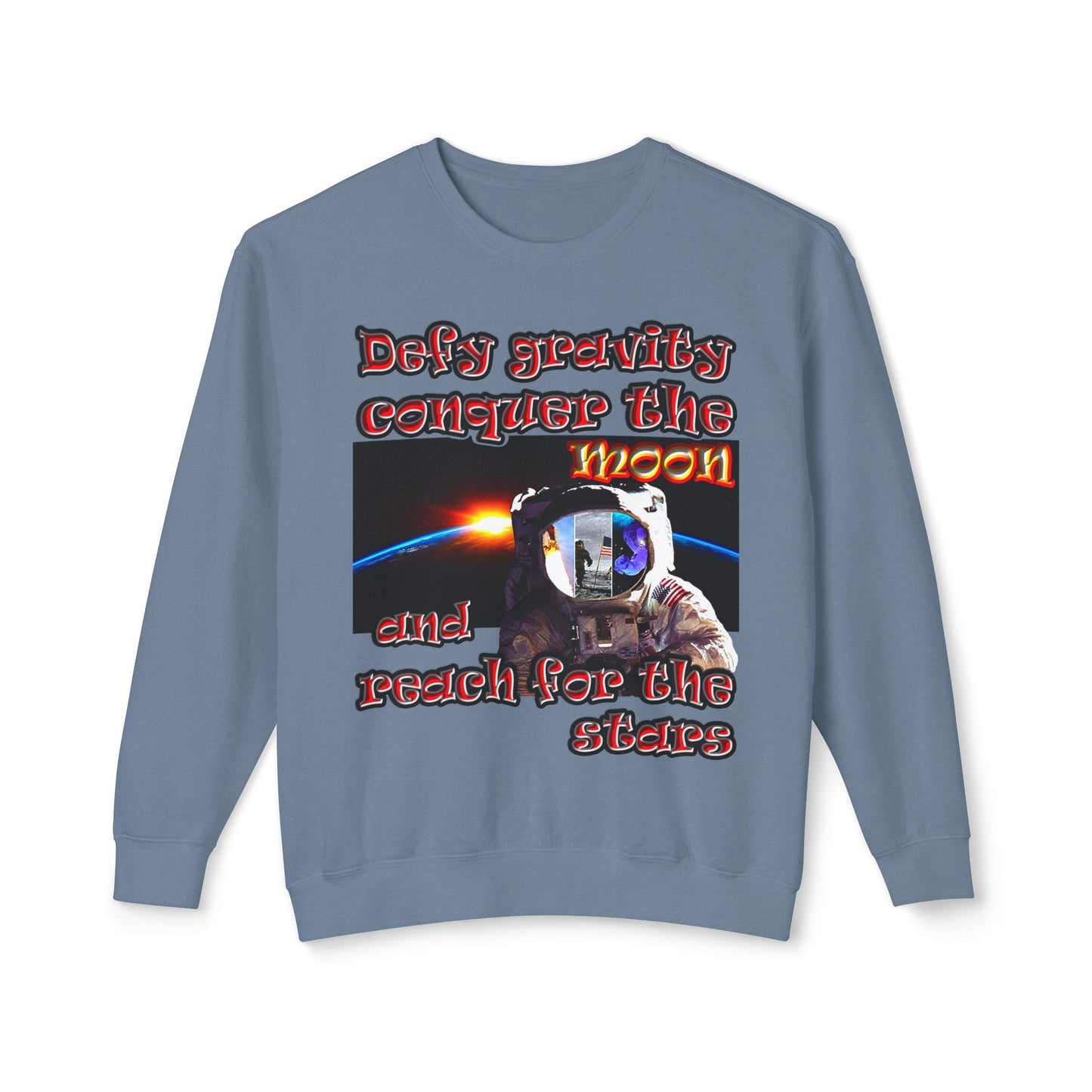 defy conquer reach - Unisex Lightweight Crewneck Sweatshirt
