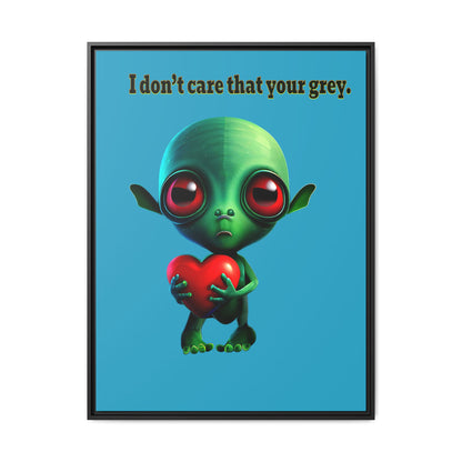 I don't care that your grey - framed canvas art (turquoise)