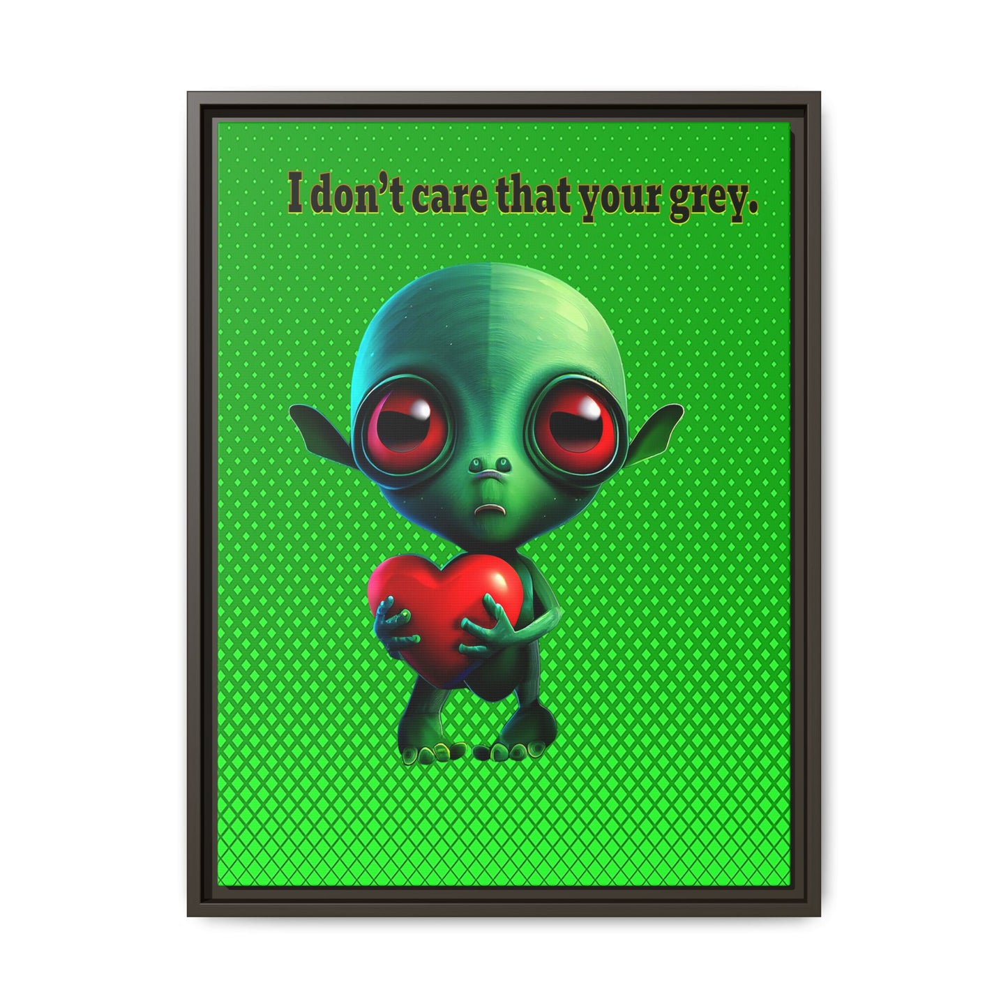 I don't care that your grey - framed canvas art (logo green)